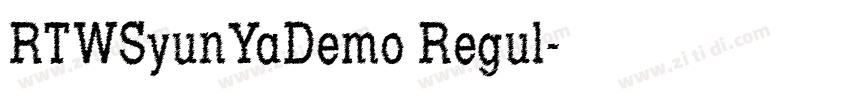 RTWSyunYaDemo Regul字体转换